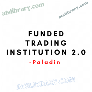 Paladin – Funded Trading Institution 2.0