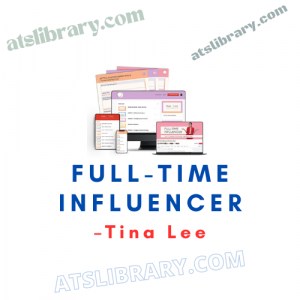Tina Lee – Full-Time Influencer