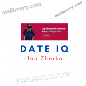 Jon Zherka – Date IQ