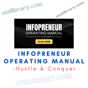 Hustle & Conquer – Infopreneur Operating Manual