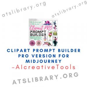 AIcreativeTools – Clipart Prompt Builder PRO Version for Midjourney